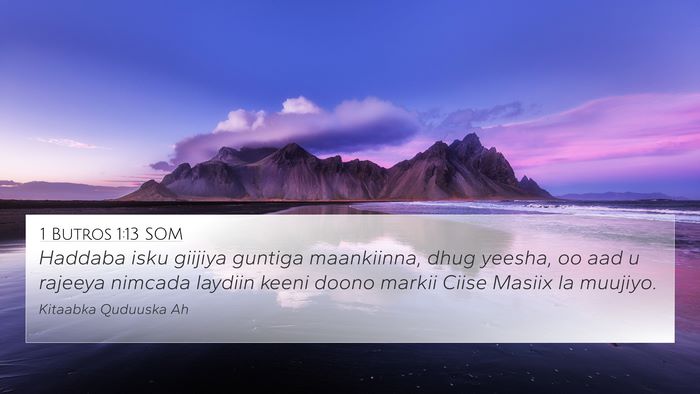 1 Butros 1:13 SOM Bible Verse Image