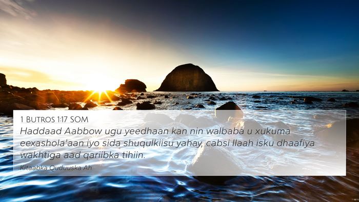 1 Butros 1:17 SOM Bible Verse Image