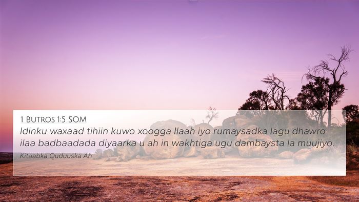 1 Butros 1:5 SOM Bible Verse Image