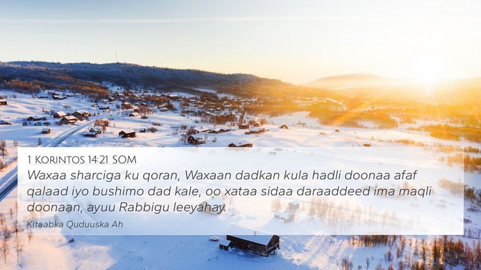 1 Korintos 14:21 SOM 4K Wallpaper - Waxaa sharciga ku qoran, Waxaan dadkan kula hadli - 4K Wallpaper Bible Verse