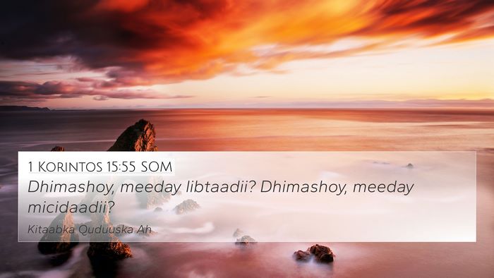 1 Korintos 15:55 SOM Bible Verse Image