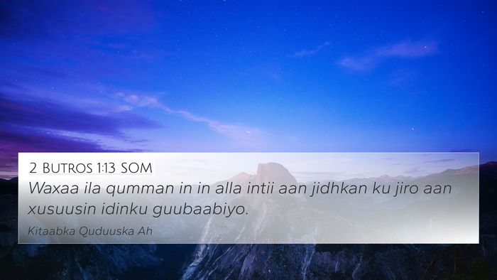 2 Butros 1:13 SOM Bible Verse Image