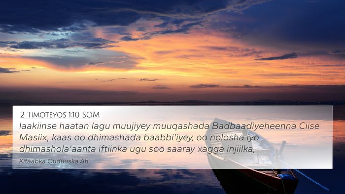 2 Timoteyos 1:10 SOM Bible Verse Image