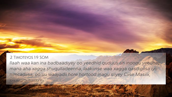 2 Timoteyos 1:9 SOM Bible Verse Image