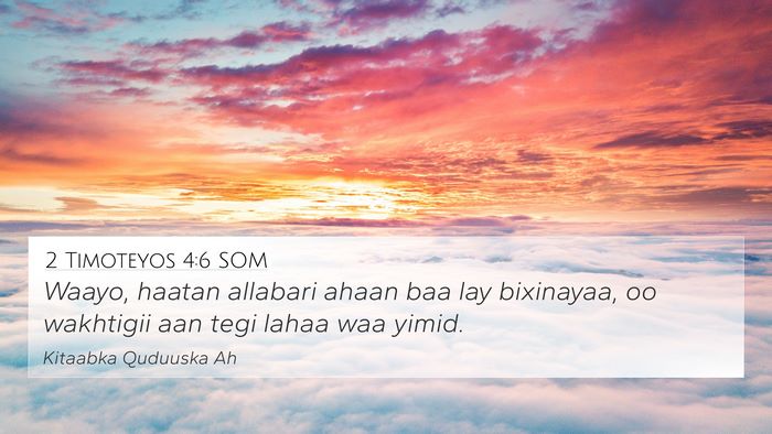 2 Timoteyos 4:6 SOM Bible Verse Image