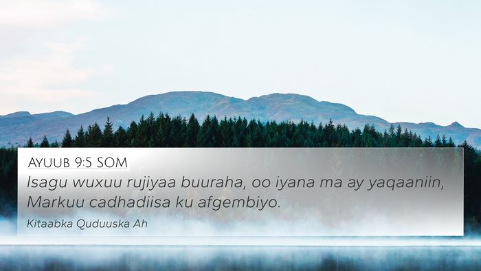 Ayuub 9:5 SOM Bible Verse Image