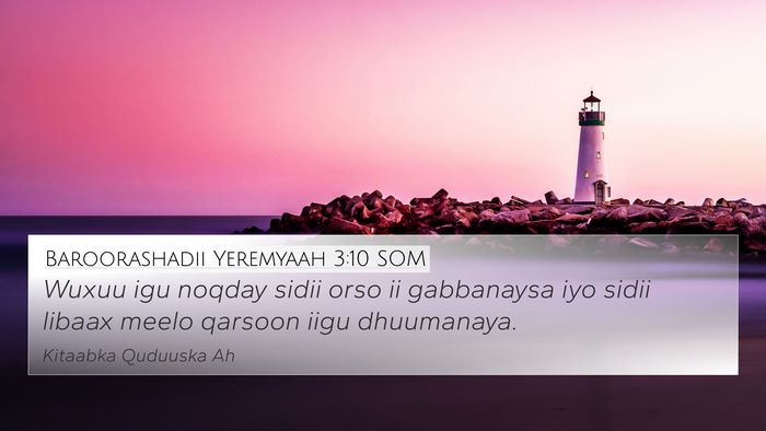 Baroorashadii Yeremyaah 3:10 SOM Bible Verse Image