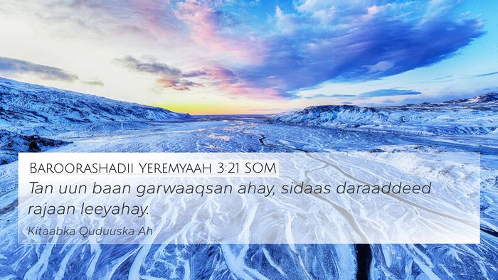 Baroorashadii Yeremyaah 3:21 SOM Bible Verse Image