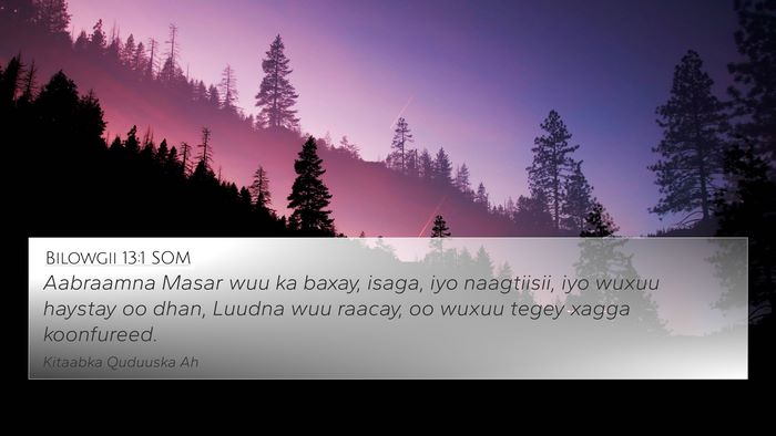 Bilowgii 13:1 SOM 4K Wallpaper - Aabraamna Masar wuu ka baxay, isaga, iyo - 4K Wallpaper Bible Verse