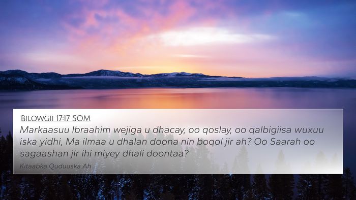 Bilowgii 17:17 SOM Bible Verse Image