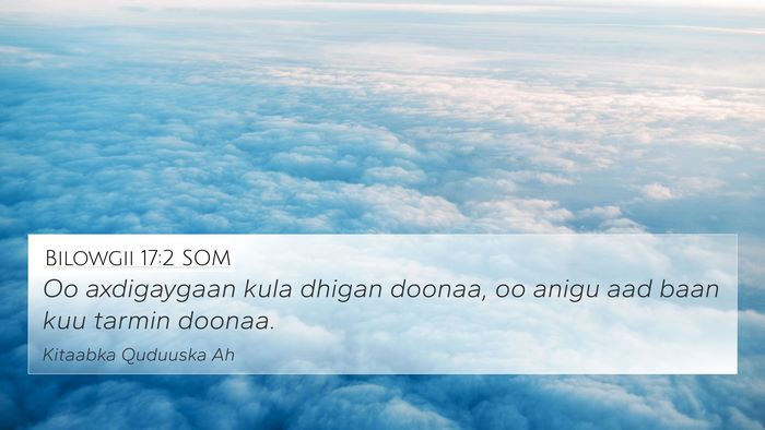 Bilowgii 17:2 SOM Bible Verse Image