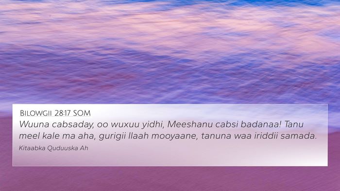 Bilowgii 28:17 SOM Bible Verse Image