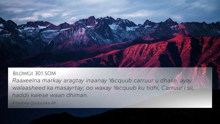 Bilowgii 30:1 SOM 4K Wallpaper - Raaxeelna markay aragtay inaanay Yacquub carruur - 4K Wallpaper Bible Verse
