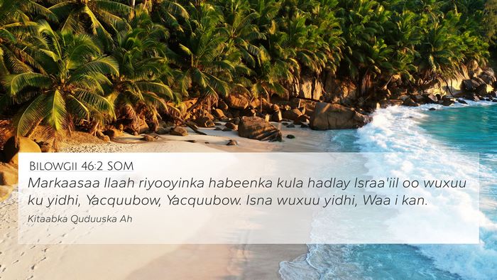 Bilowgii 46:2 SOM Bible Verse Image