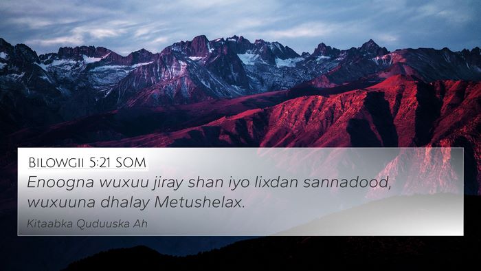 Bilowgii 5:21 SOM Bible Verse Image