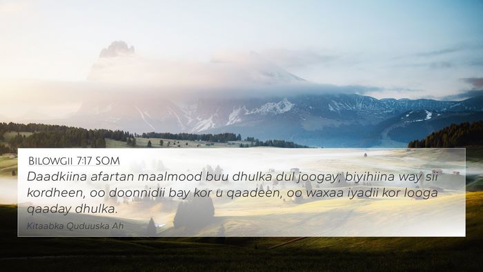 Bilowgii 7:17 SOM Bible Verse Image
