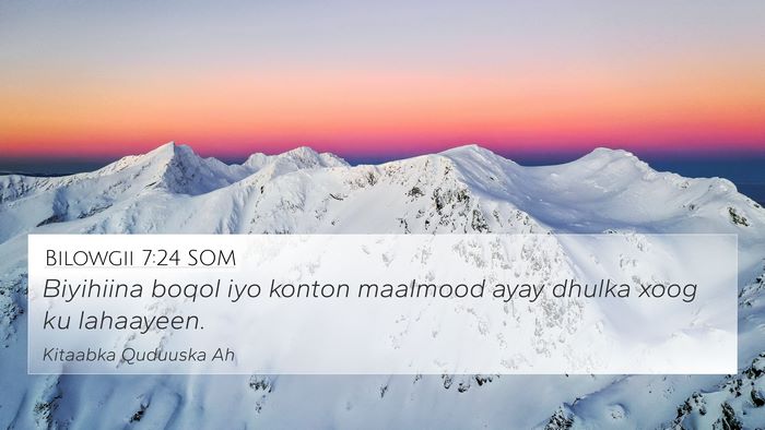 Bilowgii 7:24 SOM 4K Wallpaper - Biyihiina boqol iyo konton maalmood ayay dhulka - 4K Wallpaper Bible Verse