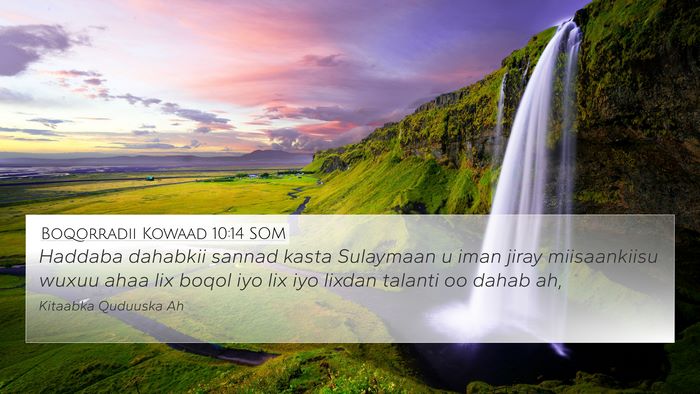 Boqorradii Kowaad 10:14 SOM Bible Verse Image