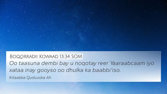 Boqorradii Kowaad 13:34 SOM Bible Verse Image