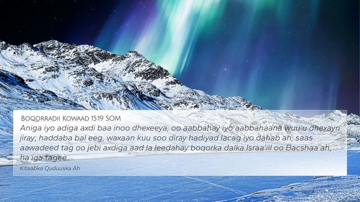 Boqorradii Kowaad 15:19 SOM Bible Verse Image