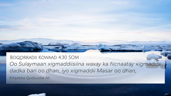 Boqorradii Kowaad 4:30 SOM Bible Verse Image