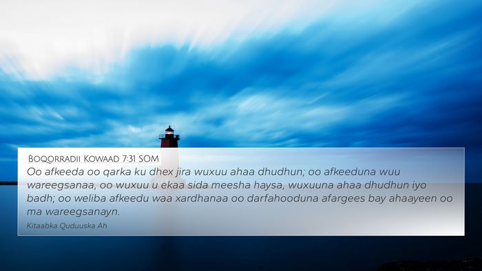 Boqorradii Kowaad 7:31 SOM 4K Wallpaper - Oo afkeeda oo qarka ku dhex jira wuxuu ahaa - 4K Wallpaper Bible Verse