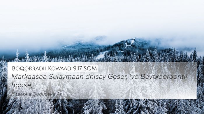 Boqorradii Kowaad 9:17 SOM Bible Verse Image