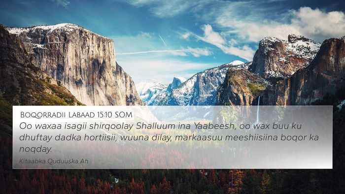 Boqorradii Labaad 15:10 SOM Bible Verse Image