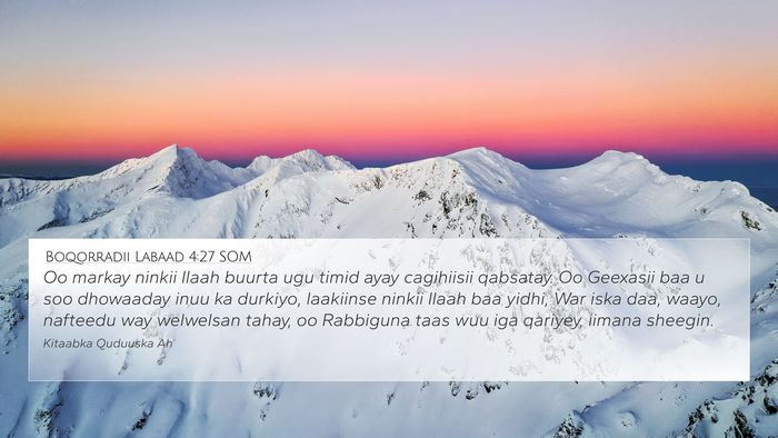 Boqorradii Labaad 4:27 SOM Bible Verse Image