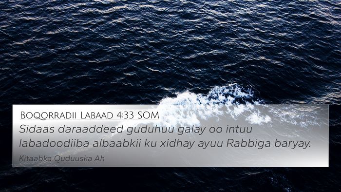Boqorradii Labaad 4:33 SOM Bible Verse Image