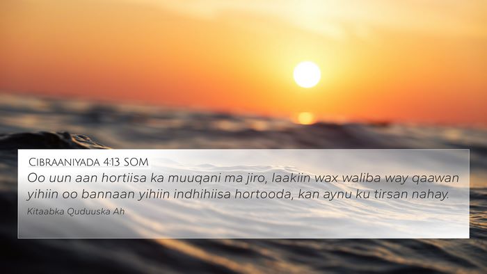 Cibraaniyada 4:13 SOM Bible Verse Image