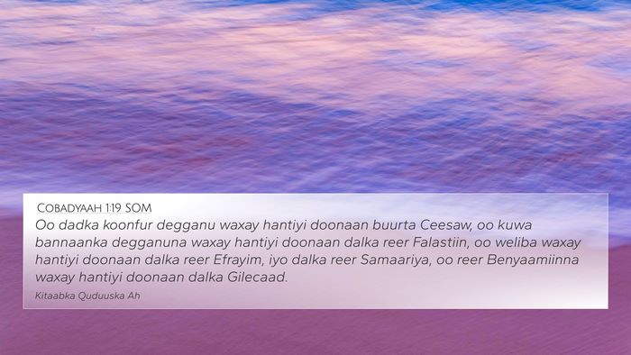 Cobadyaah 1:19 SOM Bible Verse Image