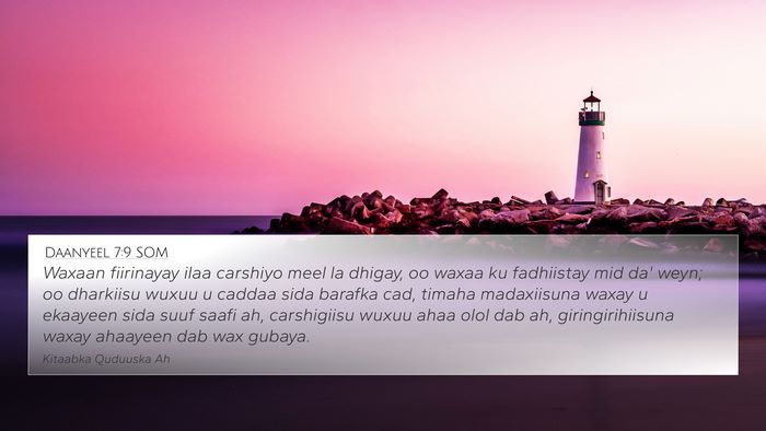 Daanyeel 7:9 SOM Bible Verse Image