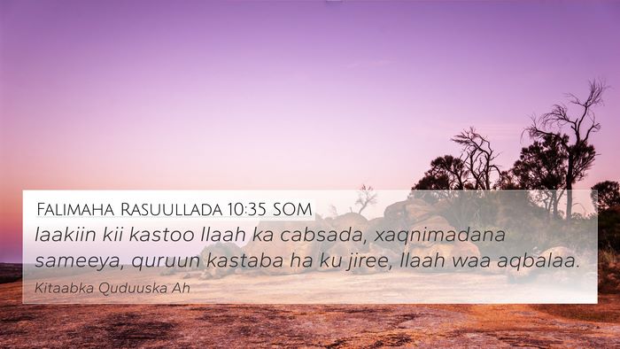 Falimaha Rasuullada 10:35 SOM Bible Verse Image