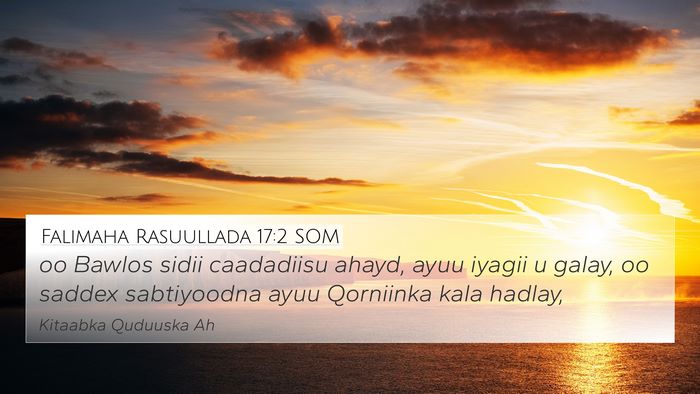 Falimaha Rasuullada 17:2 SOM Bible Verse Image