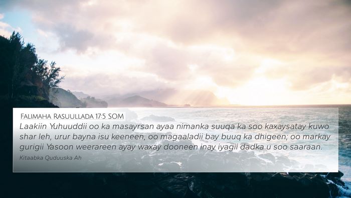 Falimaha Rasuullada 17:5 SOM Bible Verse Image