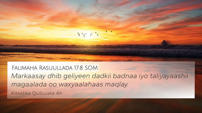 Falimaha Rasuullada 17:8 SOM 4K Wallpaper - Markaasay dhib geliyeen dadkii badnaa iyo - 4K Wallpaper Bible Verse