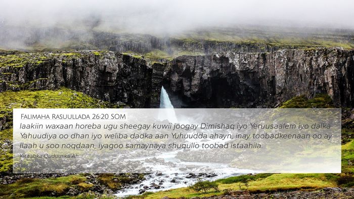 Falimaha Rasuullada 26:20 SOM Bible Verse Image