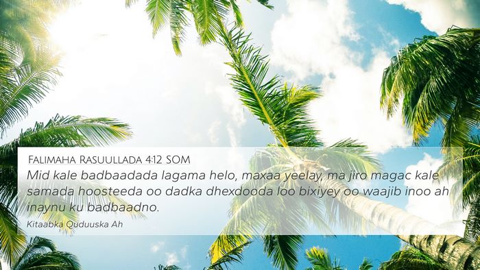 Falimaha Rasuullada 4:12 SOM Bible Verse Image
