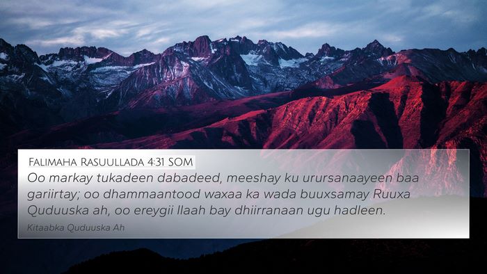Falimaha Rasuullada 4:31 SOM Bible Verse Image