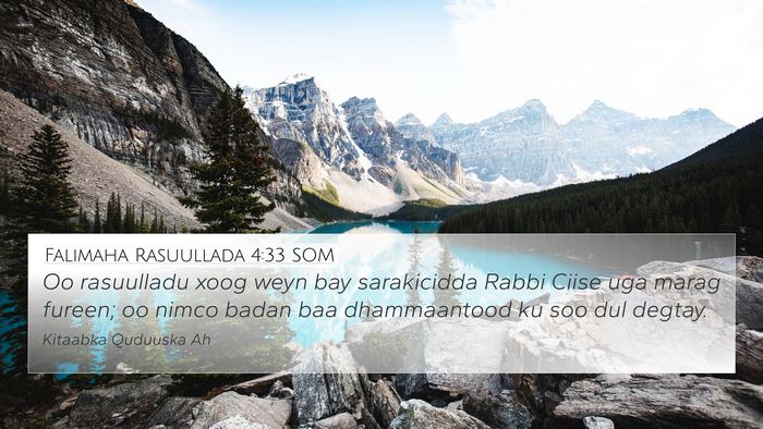 Falimaha Rasuullada 4:33 SOM Bible Verse Image