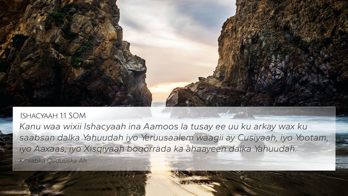 Ishacyaah 1:1 SOM Bible Verse Image