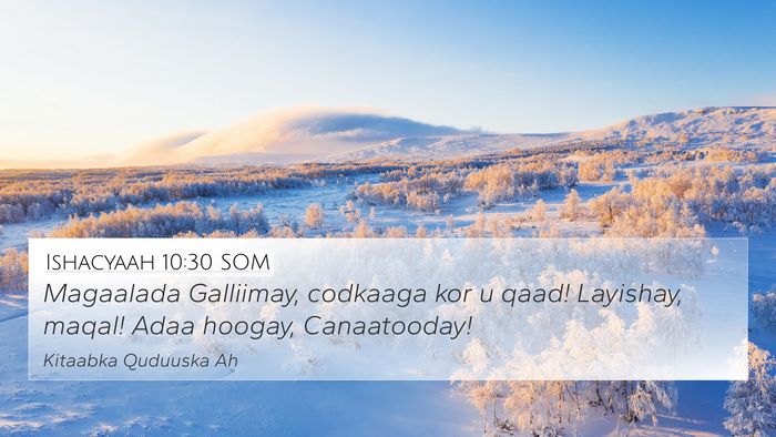 Ishacyaah 10:30 SOM Bible Verse Image