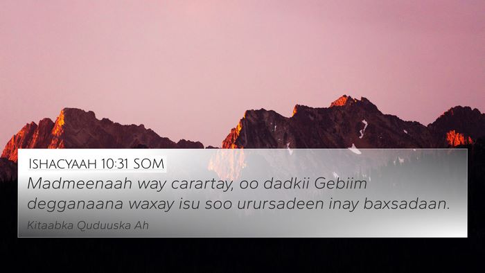 Ishacyaah 10:31 SOM Bible Verse Image