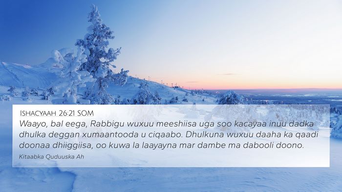Ishacyaah 26:21 SOM Bible Verse Image