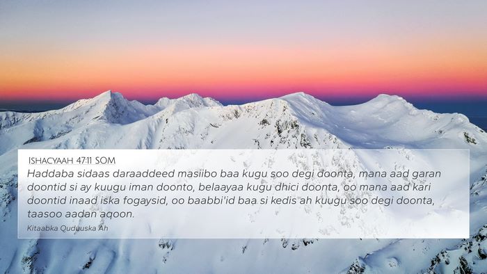Ishacyaah 47:11 SOM Bible Verse Image