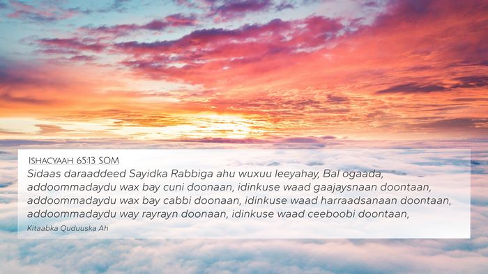 Ishacyaah 65:13 SOM Bible Verse Image