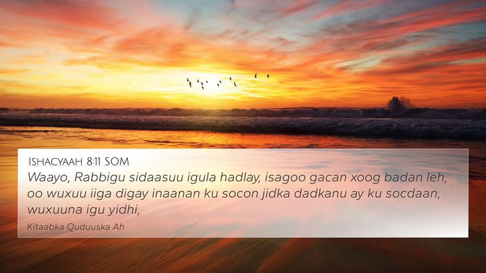 Ishacyaah 8:11 SOM Bible Verse Image
