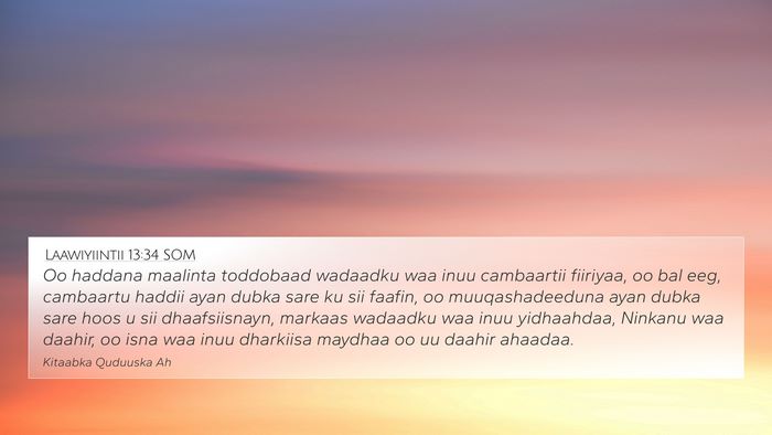 Laawiyiintii 13:34 SOM 4K Wallpaper - Oo haddana maalinta toddobaad wadaadku waa inuu - 4K Wallpaper Bible Verse