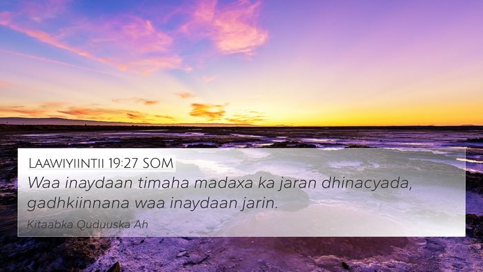 Laawiyiintii 19:27 SOM Bible Verse Image